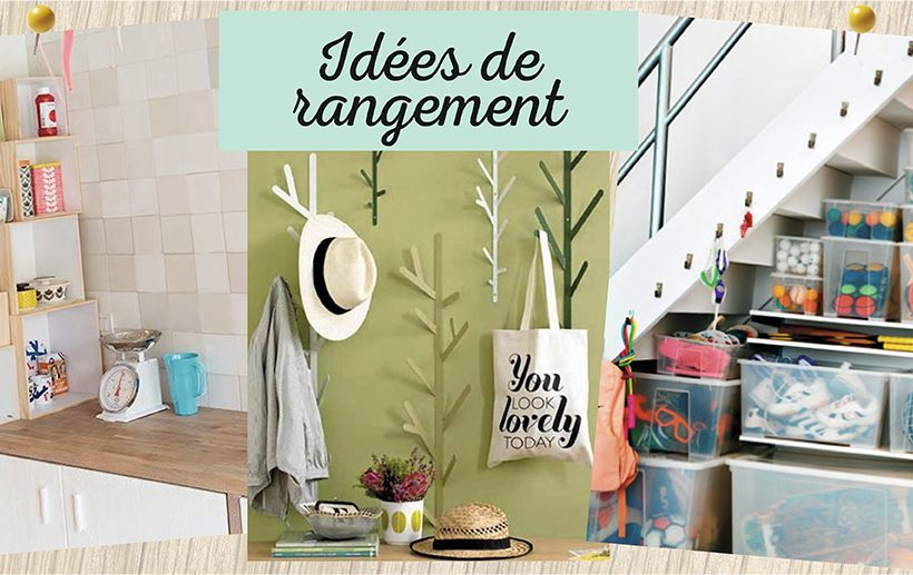 4 idées déco de rangement