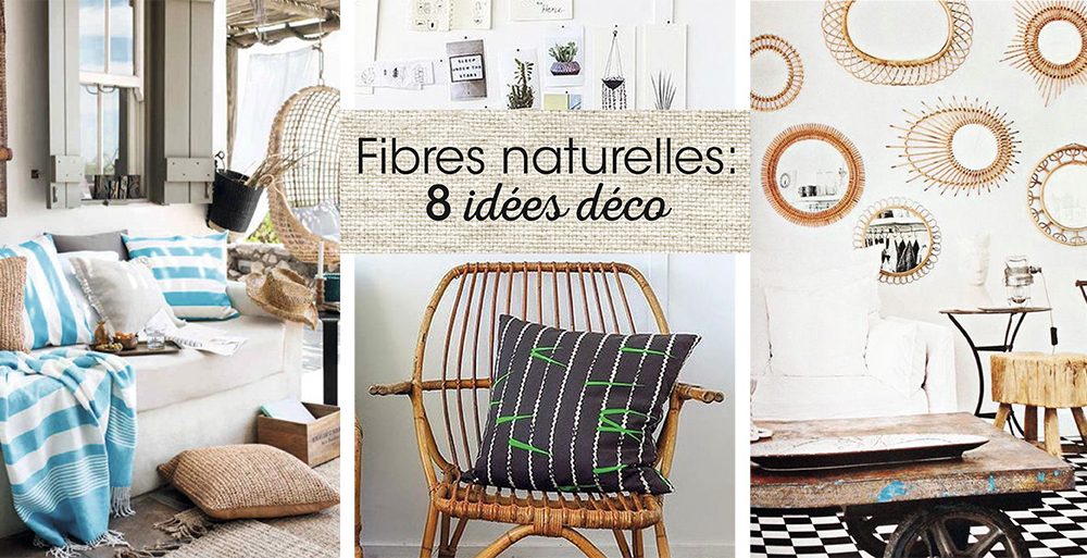 Les fibres naturelles: 8 idées déco