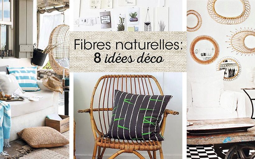 Les fibres naturelles: 8 idées déco