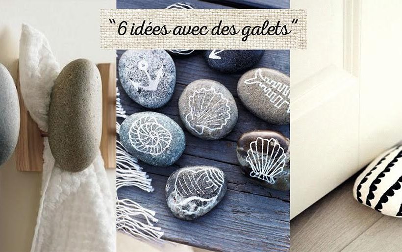 6 idées déco avec des galets