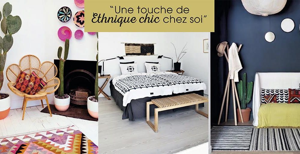 Une touche de “Ethnique chic” chez soi