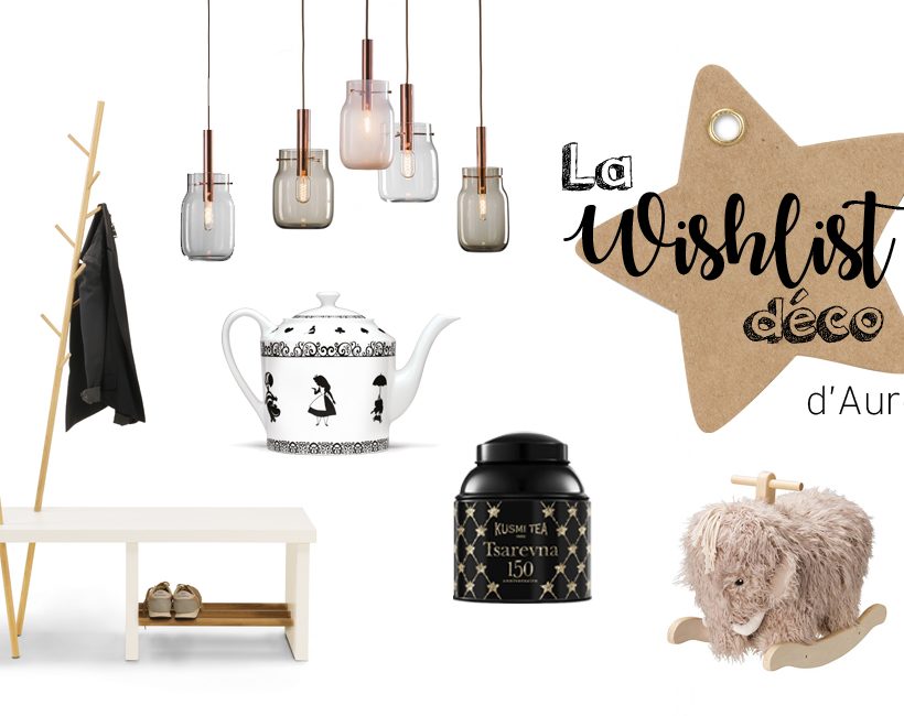 La wishlist déco d’Aurelie